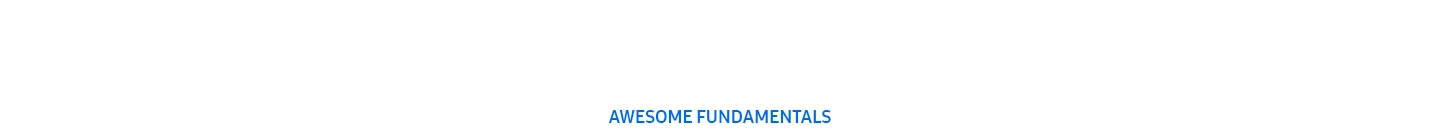 Awesome Fundamentals