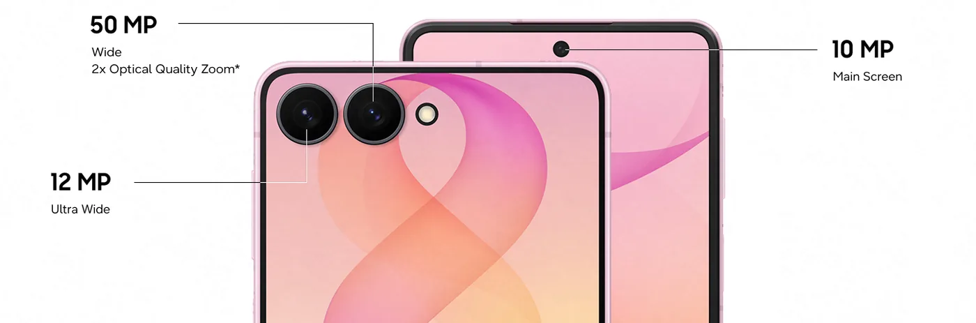 Galaxy Z Flip8's camera specs. Rear camera. 12 MP Ultra Wide. 50 MP Wide, 2x Optical Quality Zoom. Main Screen camera. 10 MP.